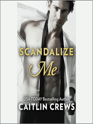 cover image of Scandalize Me
